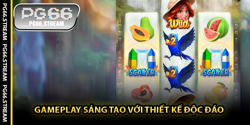 Gameplay sáng tạo với thiết kế độc đáo