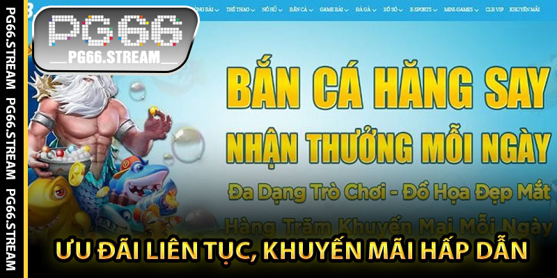 Ưu Đãi Liên Tục, Khuyến Mãi Hấp Dẫn